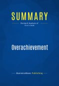 eBook: Summary: Overachievement