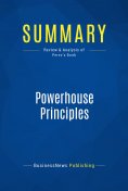 ebook: Summary: Powerhouse Principles