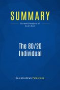 ebook: Summary: The 80/20 Individual