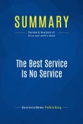 ebook: Summary: The Best Service Is No Service