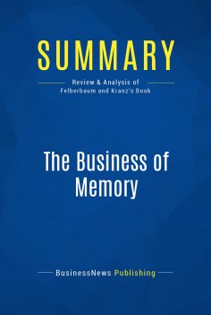 eBook: Summary: The Business of Memory