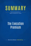 eBook: Summary: The Execution Premium
