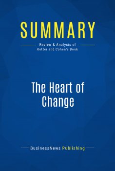 ebook: Summary: The Heart of Change