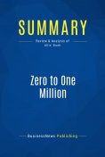 eBook: Summary: Zero to One Million