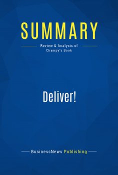 ebook: Summary: Deliver!