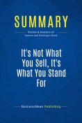 eBook: Summary: It's Not What You Sell, It's What You Stand For