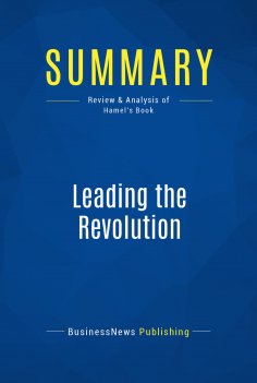 ebook: Summary: Leading the Revolution