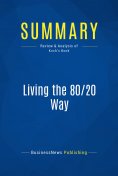ebook: Summary: Living the 80/20 Way