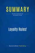 eBook: Summary: Loyalty Rules!