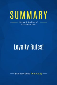 eBook: Summary: Loyalty Rules!