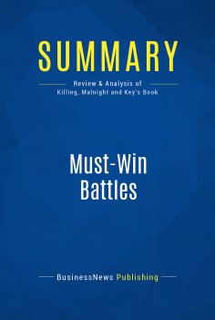 ebook: Summary: Must-Win Battles