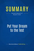 ebook: Summary: Put Your Dream to the Test