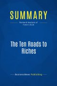 eBook: Summary: The Ten Roads to Riches