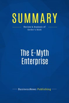 eBook: Summary: The E-Myth Enterprise