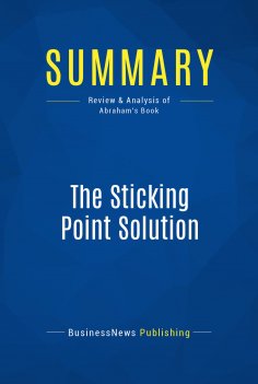 ebook: Summary: The Sticking Point Solution