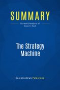 ebook: Summary: The Strategy Machine