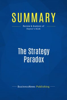 eBook: Summary: The Strategy Paradox