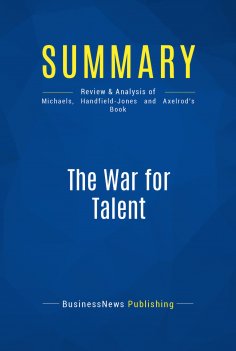 ebook: Summary: The War for Talent