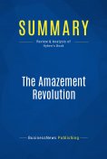 eBook: Summary: The Amazement Revolution