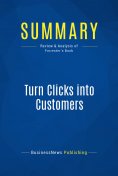 eBook: Summary: Turn Clicks into Customers