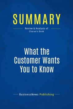 ebook: Summary: What the Customer Wants You to Know