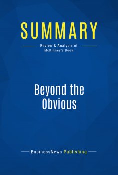 eBook: Summary: Beyond the Obvious