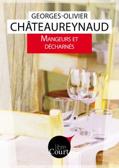 eBook: Mangeurs et décharnés