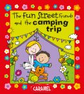 eBook: The Fun Street Friends and the Camping Trip