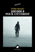 eBook: 100 000 dollars pour l'Everest