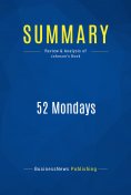 eBook: Summary: 52 Mondays