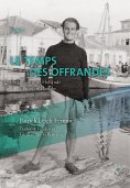 eBook: Le temps des offrandes