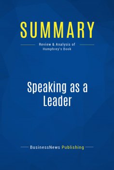 eBook: Summary: Speaking as a Leader