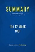 eBook: Summary: The 12 Week Year