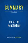 eBook: Summary: The Art of Negotiation