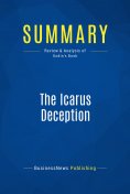 ebook: Summary: The Icarus Deception