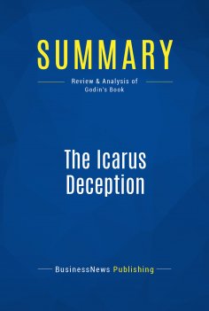 ebook: Summary: The Icarus Deception