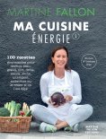 ebook: Ma Cuisine Énergie