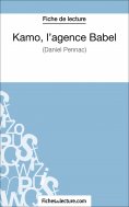 ebook: Kamo, l'agence Babel de Daniel Pennac (Fiche de lecture)
