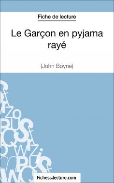 eBook: Le Garçon en pyjama rayé de John Boyne (Fiche de lecture)