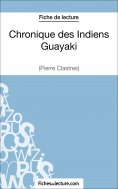 eBook: Chronique des Indiens Guayaki de Pierre Clastres (Fiche de lecture)