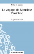 eBook: Le voyage de Monsieur Perrichon d'Eugène Labiche (Fiche de lecture)