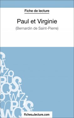 ebook: Paul et Virginie de Bernardin de Saint-Pierre (Fiche de lecture)