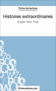 ebook: Histoires extraordinaires d'Edgar Allan Poe (Fiche de lecture)