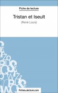 ebook: Tristan et Iseult de René Louis (Fiche de lecture)