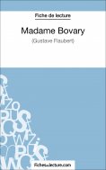 ebook: Madame Bovary - Gustave Flaubert (Fiche de lecture)