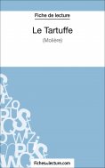 ebook: Le Tartuffe - Molière (Fiche de lecture)