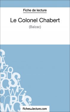 ebook: Le Colonel Chabert de Balzac (Fiche de lecture)