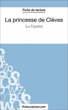 eBook: La princesse de Clèves de Madame de La Fayette (Fiche de lecture)