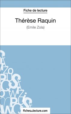 ebook: Thérèse Raquin de Zola (Fiche de lecture)