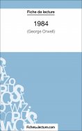 ebook: 1984 de George Orwell (Fiche de lecture)